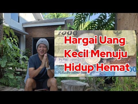 Thumbnail video Menghargai Uang-Uang Kecil, Hidup Jadi Bahagia!