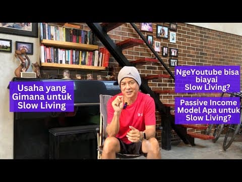 Thumbnail video Passive Income atau Usaha Kecil untuk biayai Slow Living?
