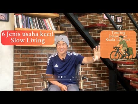Thumbnail video Bisnis Kecil Malaysia yang Menginspirasi Slow Living 🚴‍♂️ Dari Johor ke Kuala Lumpu